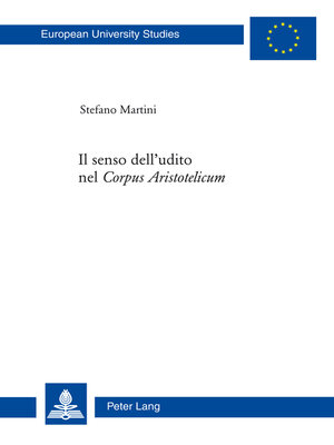cover image of Il senso dell'udito nel «Corpus Aristotelicum»